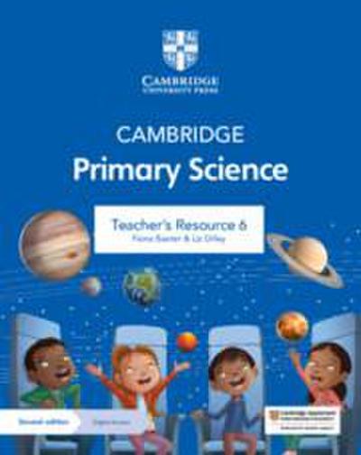 Cambridge Primary Science Teacher’s Resource 6 with Digital Access