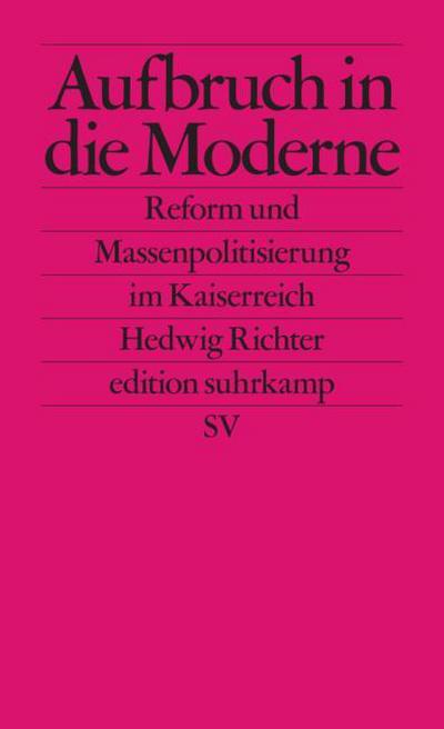 Aufbruch in die Moderne