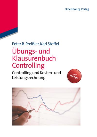 Übungs- und Klausurenbuch Controlling