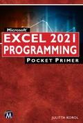 Microsoft Excel 2021 Programming Pocket Primer