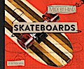 Skateboards