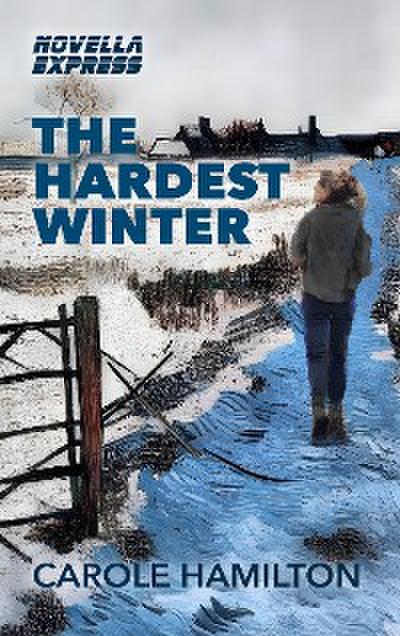 The Hardest Winter