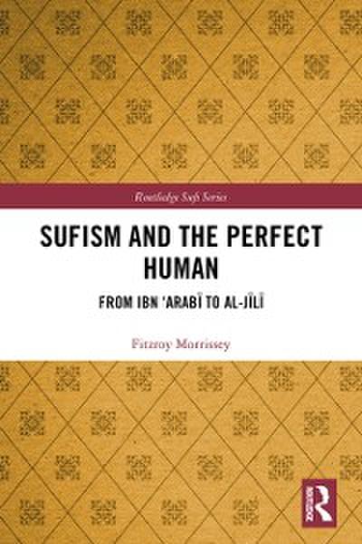 Sufism and the Perfect Human