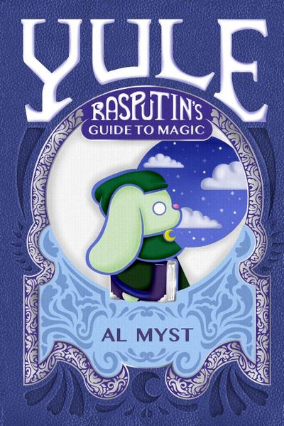 Rasputin’s Guide to Magic