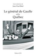 Le general de Gaulle et le Quebec