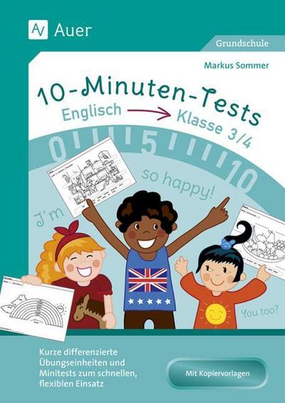 10-Minuten-Tests Englisch - Klasse 3/4