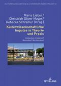 Kulturwissenschaftliche Impulse in Theorie und Pra