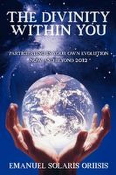 THE DIVINITY WITHIN YOU