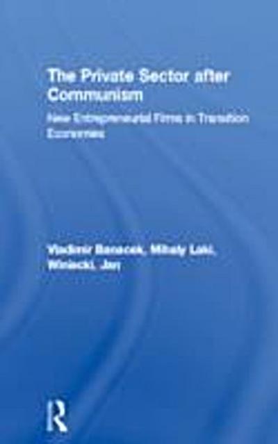 Private Sector after Communism