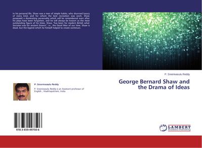 George Bernard Shaw and the Drama of Ideas