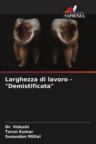 Larghezza di lavoro - "Demistificata"