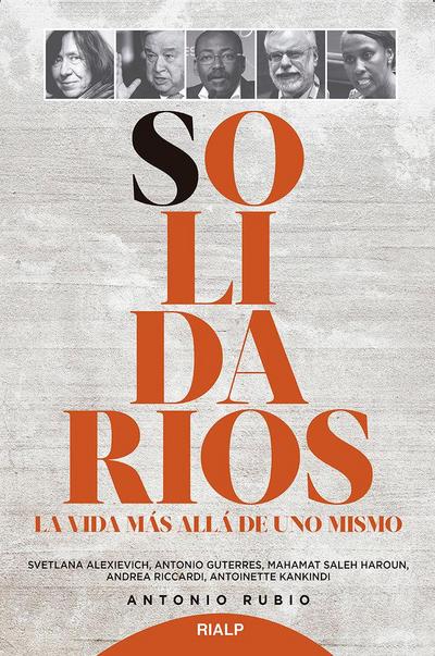 Solidarios : la vida más allá de uno mismo