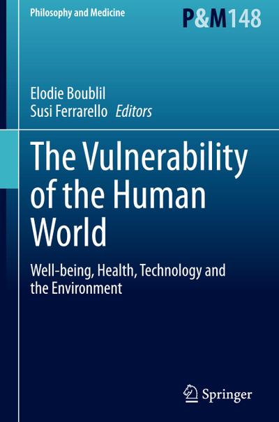 The Vulnerability of the Human World