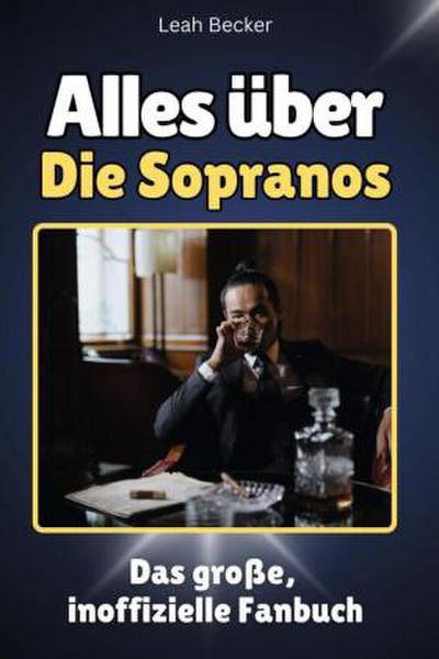 Alles über Die Sopranos - Komplett in Farbe
