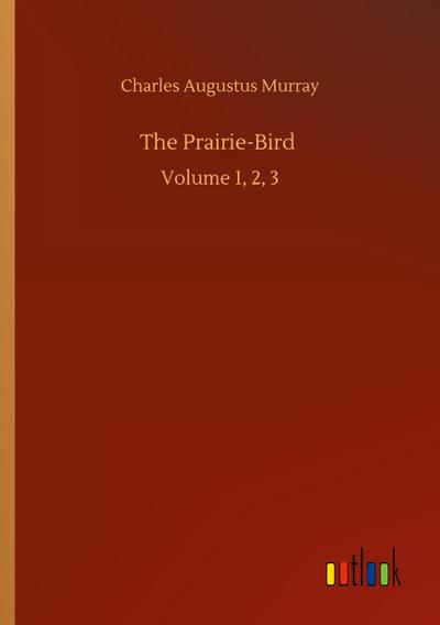 The Prairie-Bird