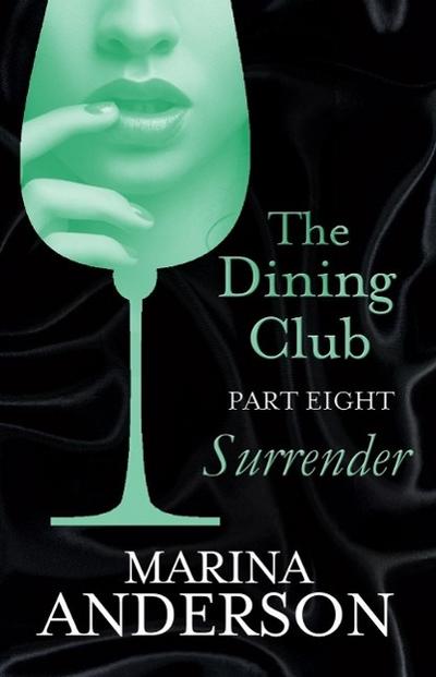 The Dining Club: Part 8
