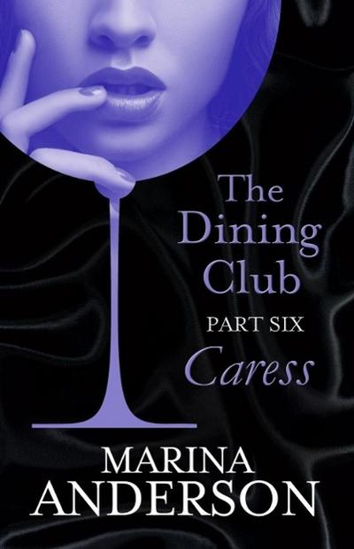 The Dining Club: Part 6