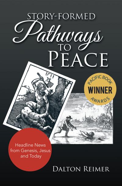 Story-Formed Pathways to Peace