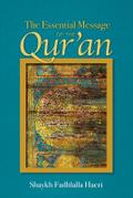 Essential Message of the Qur’an