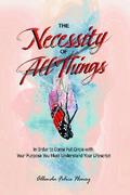 The Necessity of All Things