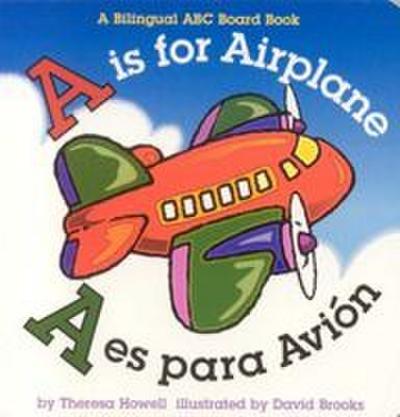 Is for Airplane/A Es Para Avion