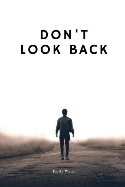 Don’t look back