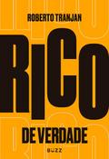 Rico de verdade