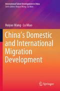 Chinas Domestic and International Migration Develo