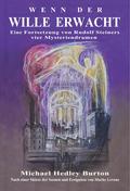Wenn der Wille erwacht