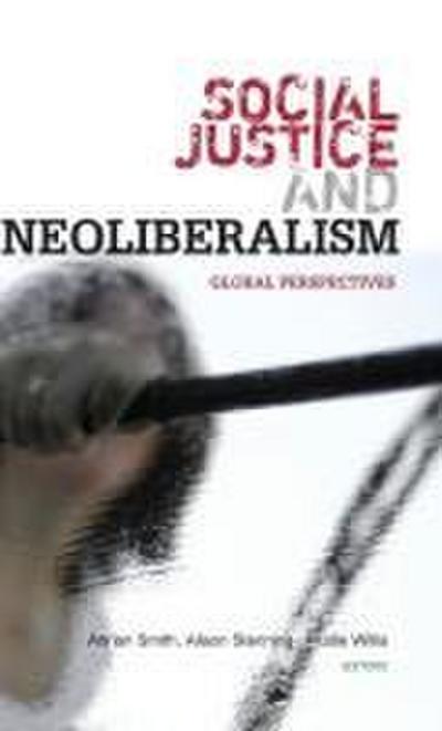 Social Justice and Neoliberalism