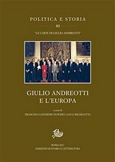 Giulio Andreotti e l’Europa