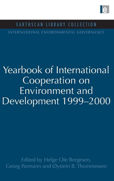 Yearbook of International Cooperation on Environment and Development 1999-2000