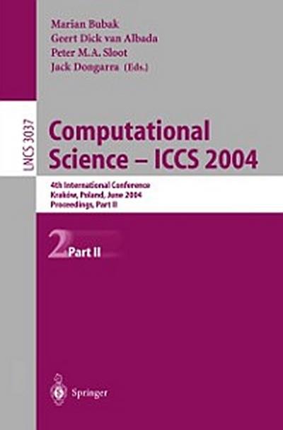 Computational Science - ICCS 2004