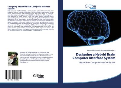Designing a Hybrid Brain Computer Interface System