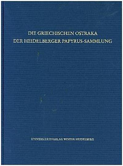 Die griechischen Ostraka der Heidelberger Papyrus-Sammlung