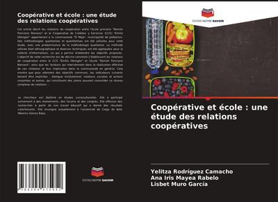 Coopérative et école : une étude des relations coopératives
