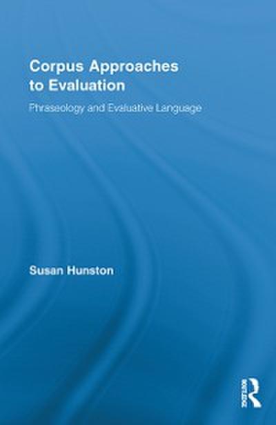 Corpus Approaches to Evaluation