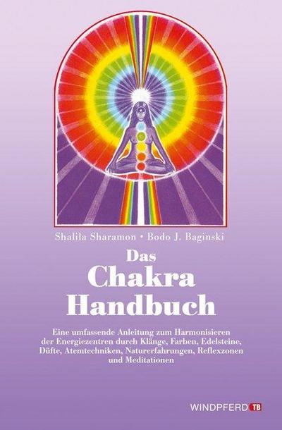 Das Chakra-Handbuch