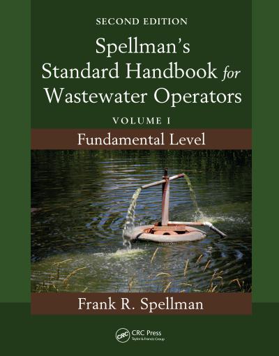Spellman’s Standard Handbook for Wastewater Operators