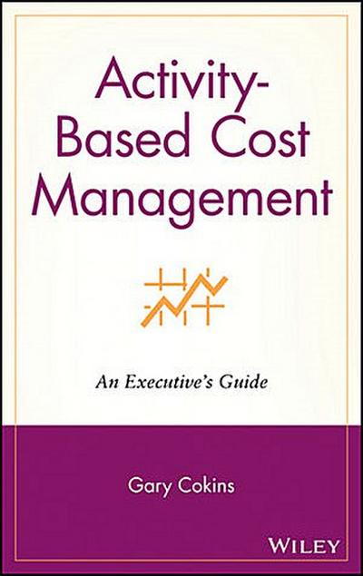 Activity-Based Cost Management