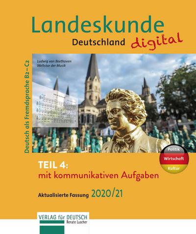 Luscher, R: Landeskunde Deutschland digital Teil 4 - Aktuali
