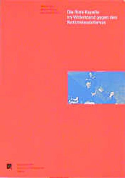 Die Rote Kapelle im Widerstand gegen den Nationalsozialismus