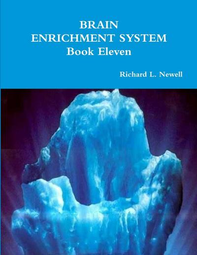 BRAIN ENRICHMENT SYSTEM  Book Eleven