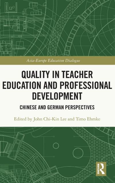 Quality in Teacher Education and Professional Development