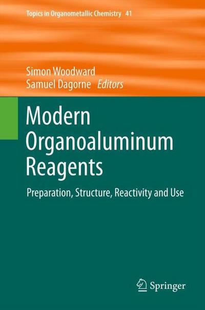 Modern Organoaluminum Reagents
