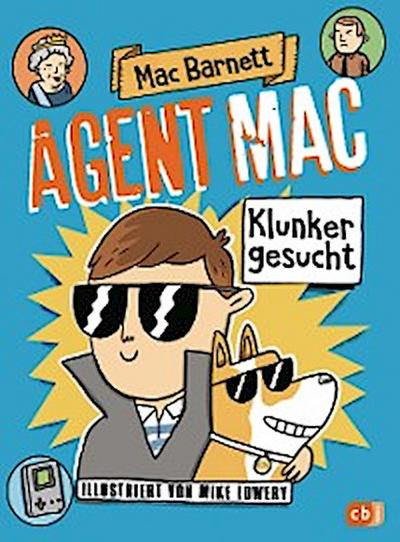 Agent Mac - Klunker gesucht