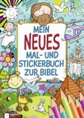 Mein neues Mal- und Stickerbuch zur Bibel