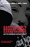 Capitalism’s Educational Catastrophe