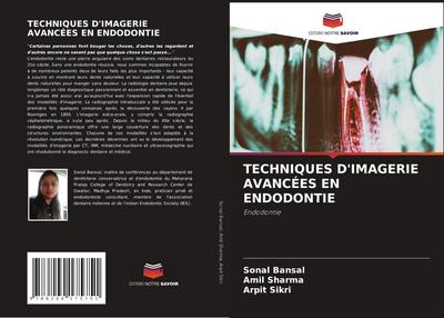 TECHNIQUES D’IMAGERIE AVANCÉES EN ENDODONTIE