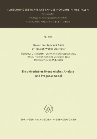 Ein univariables ökonomisches Analyse- und Prognosemodell